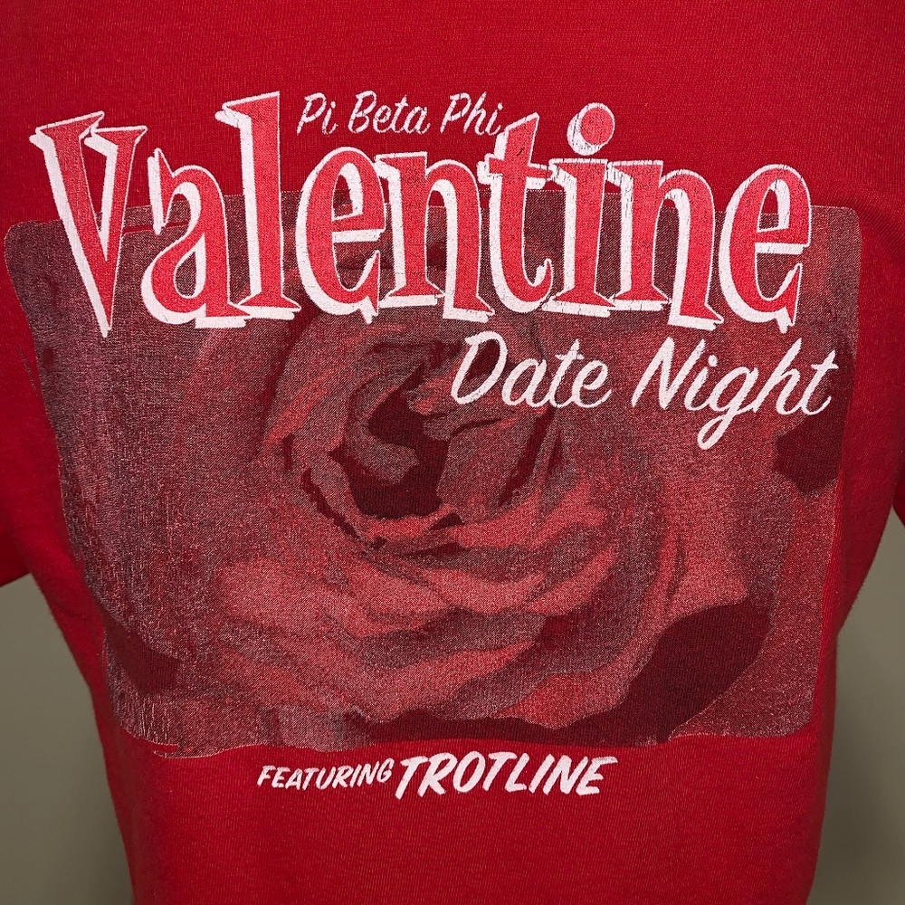 Pi Beta Phi UGA Valentine Date Night 2004 T-shirt